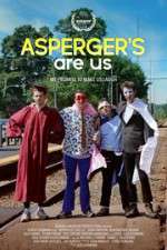 Watch Aspergers Are Us 123movies