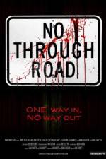 Watch No Through Road 123movies