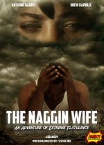 Watch The Naggin Wife: An Adventure of Extreme Flatulence 123movies