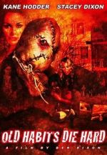 Watch Old Habits Die Hard 123movies