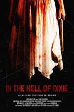 Watch In the Hell of Dixie 123movies