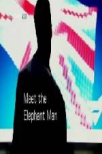Watch Meet the Elephant Man 123movies