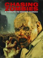 Watch Chasing Zombies: A George Romero Tribute 123movies