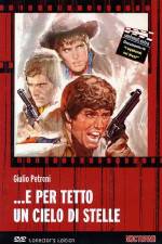 Watch e per tetto un cielo di stelle 123movies
