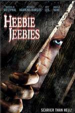 Watch Heebie Jeebies 123movies
