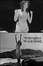 Watch Why Girls Walk Home 123movies