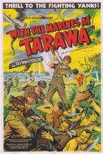 Watch With the Marines at Tarawa 123movies