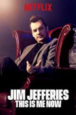 Watch Jim Jefferies: This Is Me Now 123movies