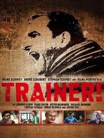Watch Trainer! 123movies
