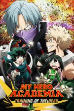 Watch My Hero Academia: Training of the Dead 123movies