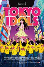Watch Tokyo Idols 123movies