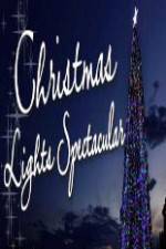 Watch Christmas Lights Spectacular 123movies