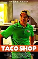 Watch Taco Shop 123movies