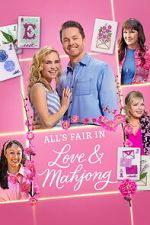 Watch All\'s Fair in Love and Mahjong 123movies