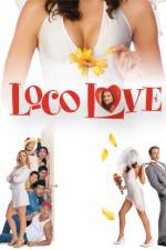 Watch Loco Love 123movies