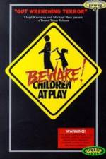 Watch Beware: Children at Play 123movies