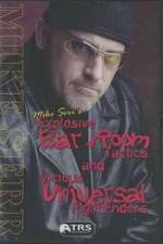 Watch Mike Serr's Explosive Bar Room Tactics 123movies