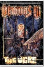 Watch Demons 3 The Ogre 123movies