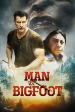 Watch Man vs Bigfoot 123movies