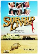 Watch Sordid Lives 123movies