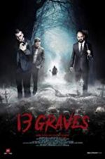 Watch 13 Graves 123movies