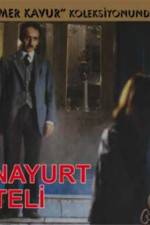 Watch Anayurt Oteli 123movies