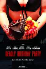 Watch Deadly Birthday Party 123movies
