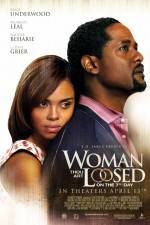 Watch Woman Thou Art Loosed On the 7th Day 123movies