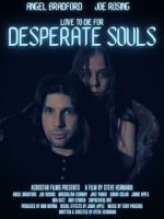 Watch Desperate Souls 123movies