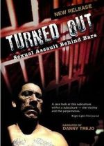 Watch Turned Out: Sexual Assault Behind Bars 123movies