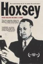 Watch Hoxsey How Healing Becomes a Crime 123movies