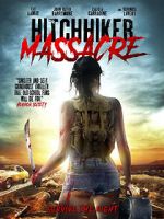 Watch Hitchhiker Massacre 123movies