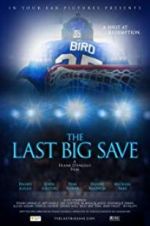 Watch The Last Big Save 123movies
