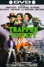 Watch Trapper County War 123movies
