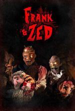 Watch Frank & Zed 123movies