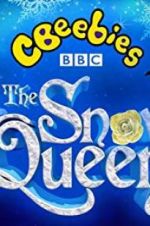 Watch CBeebies: The Snow Queen 123movies