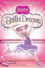 Watch Angelina Ballerina: Ballet Dreams 123movies