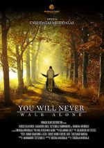 Watch You Will Never Walk Alone 123movies