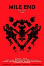 Watch Mile End 123movies