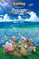 Watch Pokémon the Movie: The Power of Us 123movies