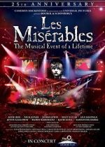 Watch Les Misérables in Concert: The 25th Anniversary 123movies