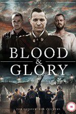 Watch Blood and Glory 123movies