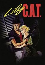 Watch Lily C.A.T. 123movies