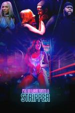 Watch I'm in Love with A Stripper 123movies