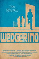 Watch Wedgerino 123movies