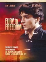 Watch Fury to Freedom 123movies