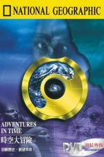 Watch Adventures in Time: The National Geographic Millennium Special 123movies