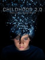 Watch Childhood 2.0 123movies