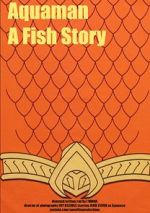 Watch Aquaman: A Fish Story 123movies