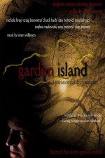Watch Garden Island: A Paranormal Documentary 123movies